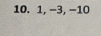 1, −3, −10