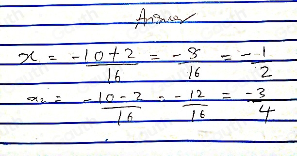Solved: Solve 8x^2+10x+3=0 using the quadratic formula. Solution First ...