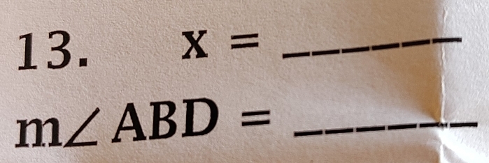 X=
_
m∠ ABD= _