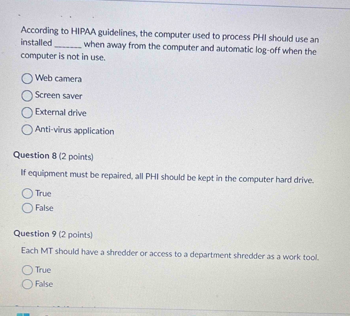 Solved: According to HIPAA guidelines, the computer used to process PHI ...