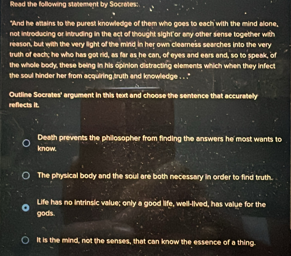 Solved: Read the following statement by Socrates: 