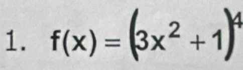 f(x) = (3x² + 1)