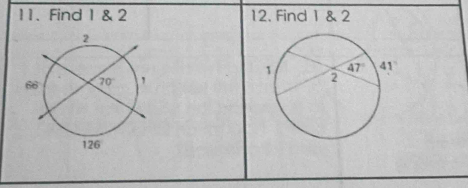 Find 1 & 2 12. Find 1 & 2