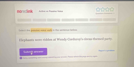 Solved: noredink Active vs Passive Volice Questions Answered: () Select ...