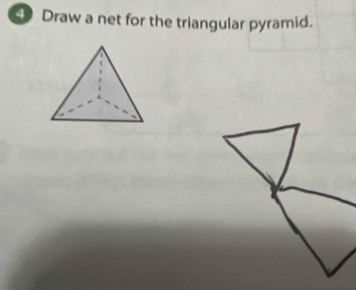 Draw a net for the triangular pyramid.