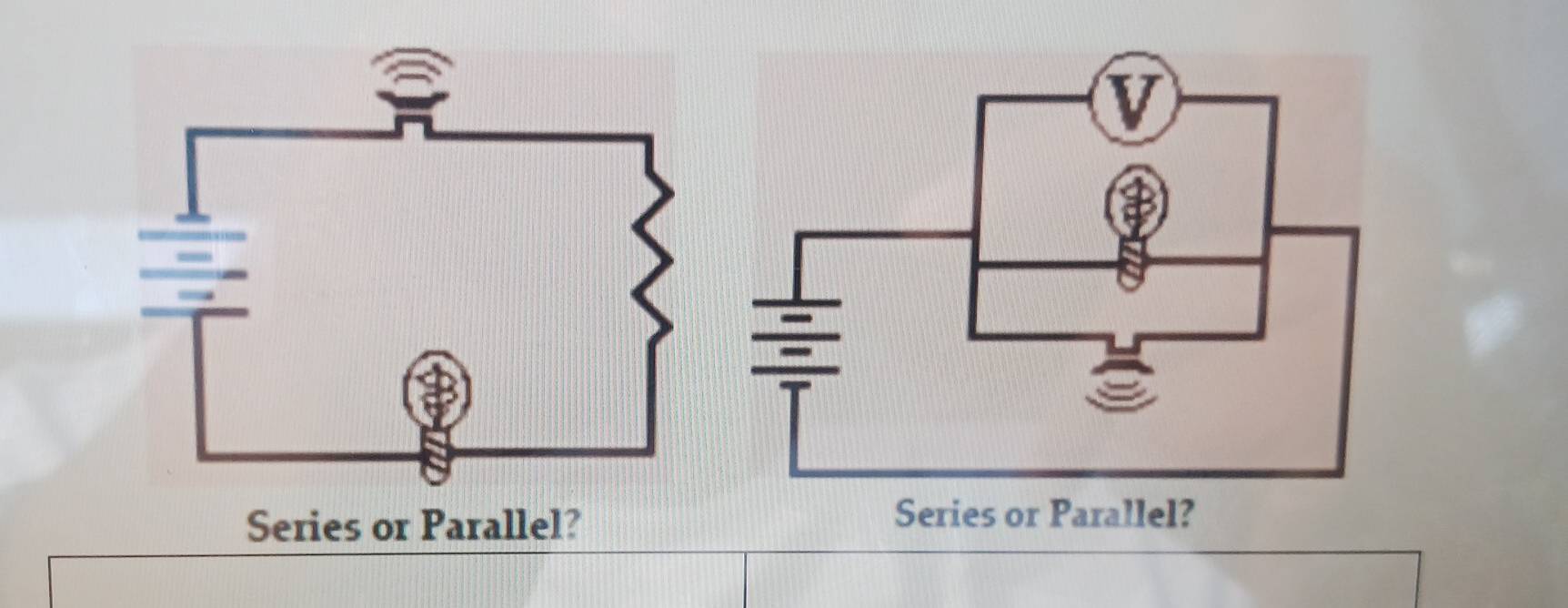 Series or Parallel? 
Series or Parallel?