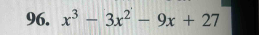 x^3-3x^2-9x+27