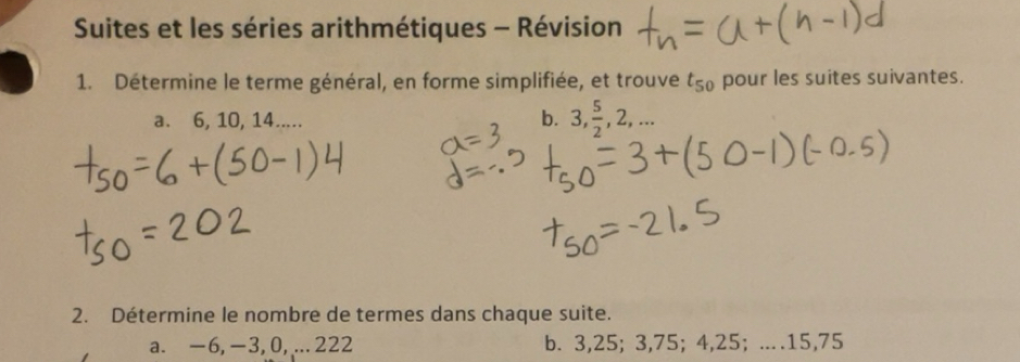 Solved: Suites et les séries arithmétiques - Révision 1. Détermine le ...