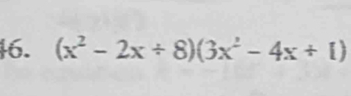 (x^2-2x/ 8)(3x^2-4x+1)