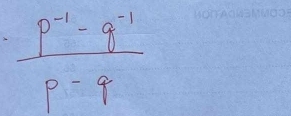  (p^(-1)-q^(-1))/p-q 