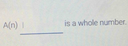 A(n) is a whole number.