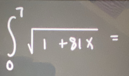 ∈t _0^(7sqrt 1+31x)=