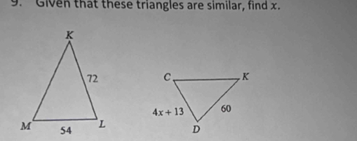 Given that these triangles are similar, find x.