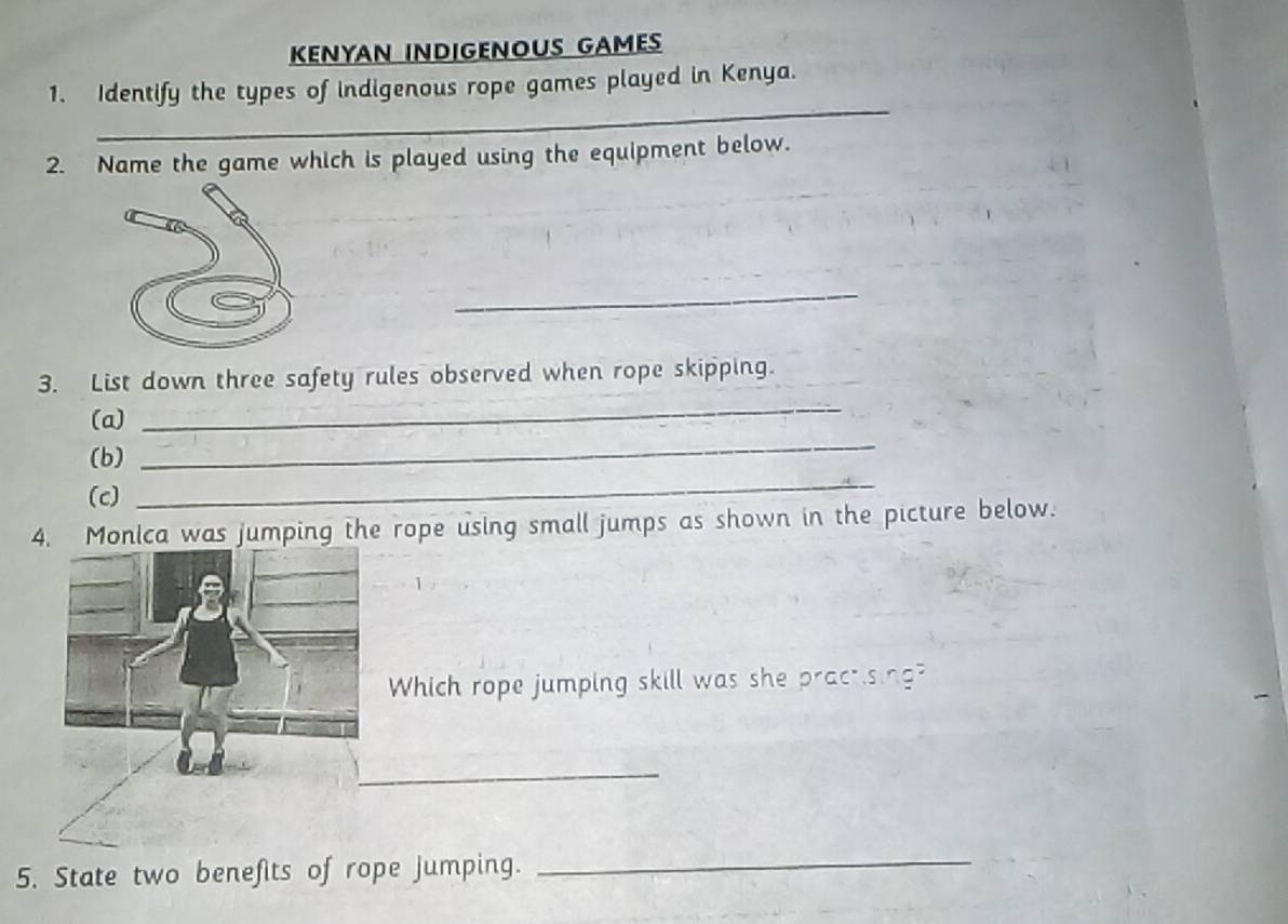 Solved: KENYAN INDIGENOUS GAMES _ 1. Identify the types of indigenous ...