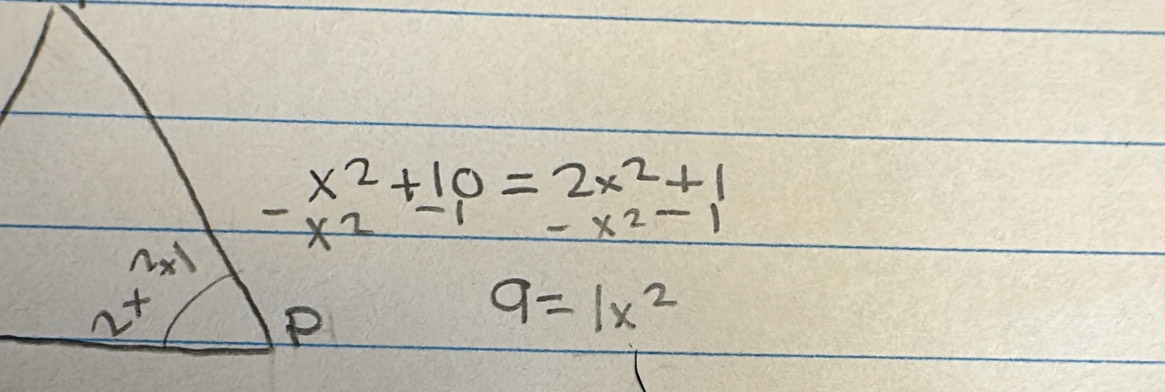 x^2+10=2x^2+1
-x^2-1
9=1x^2