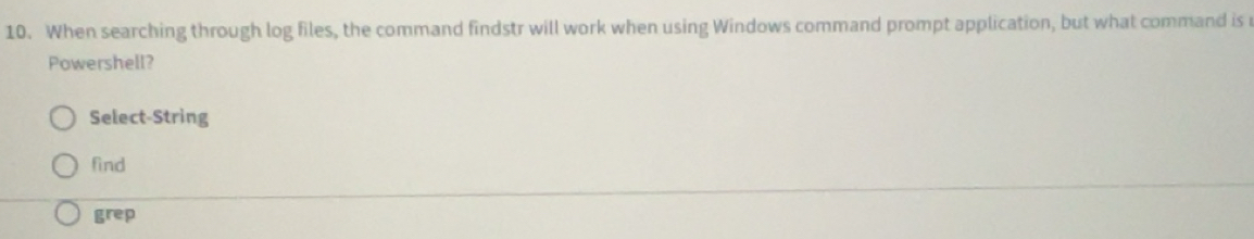 Solved: When searching through log files, the command findstr will work ...