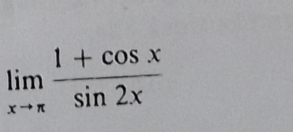 limlimits _xto π  (1+cos x)/sin 2x 