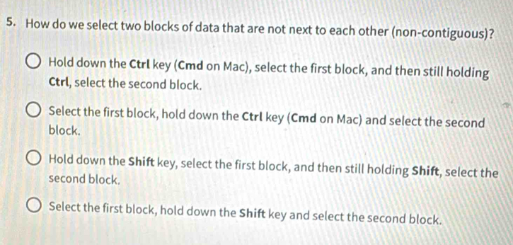 Solved: How do we select two blocks of data that are not next to each ...