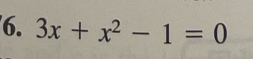 3x+x^2-1=0