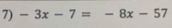 -3x-7=-8x-57