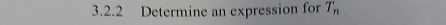 Determine an expression for T_n