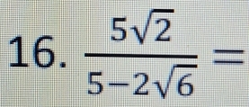  5sqrt(2)/5-2sqrt(6) =