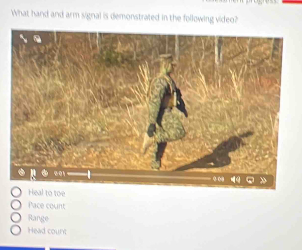 Solved: What hand and arm signal is demonstrated in the following video ...