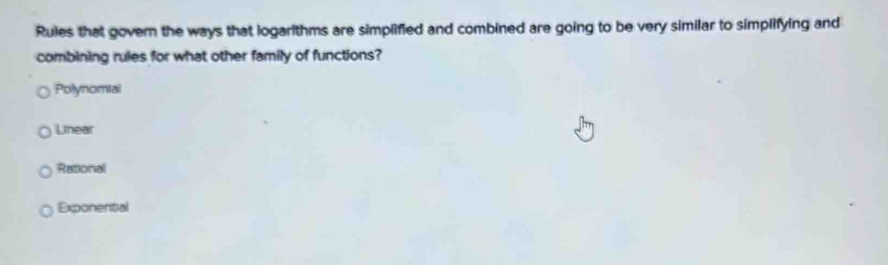 Solved: Rules that govern the ways that logarithms are simplified and ...
