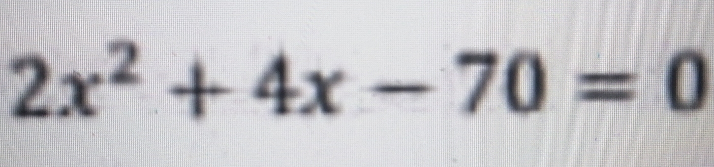 2x^2+4x-70=0