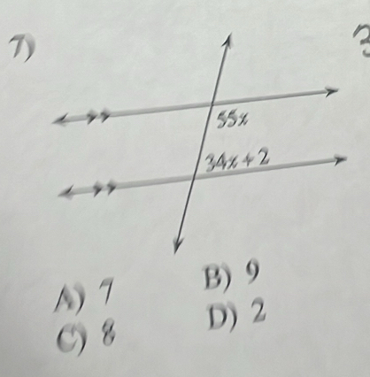 A) 7 B) 9
C) 8 D) 2