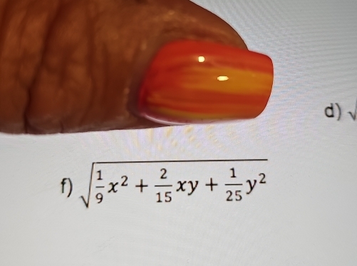 √
f) sqrt(frac 1)9x^2+ 2/15 xy+ 1/25 y^2