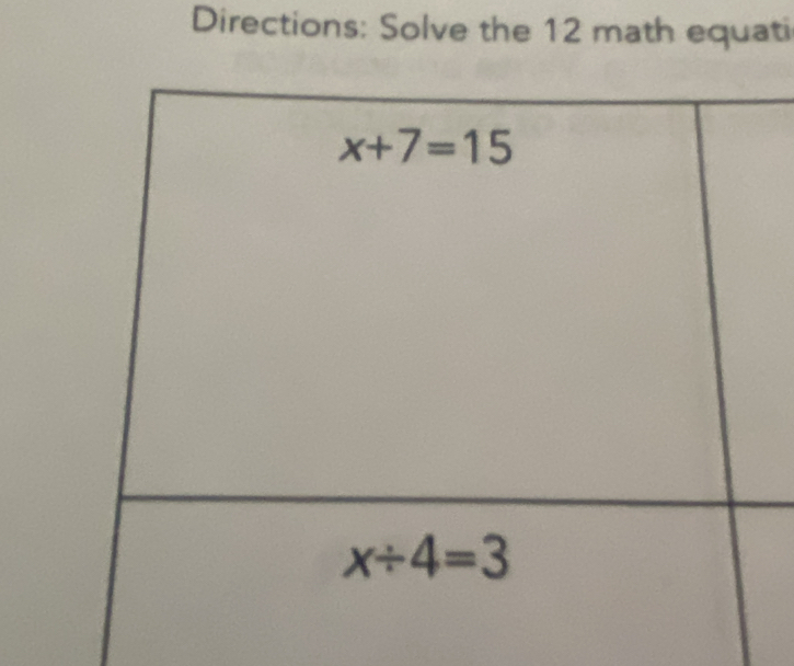 Directions: Solve the 12 math equati