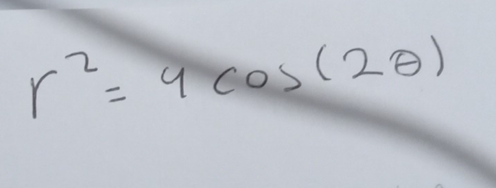 r^2=4cos (2θ )