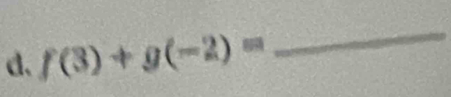 f(3)+g(-2)=
_