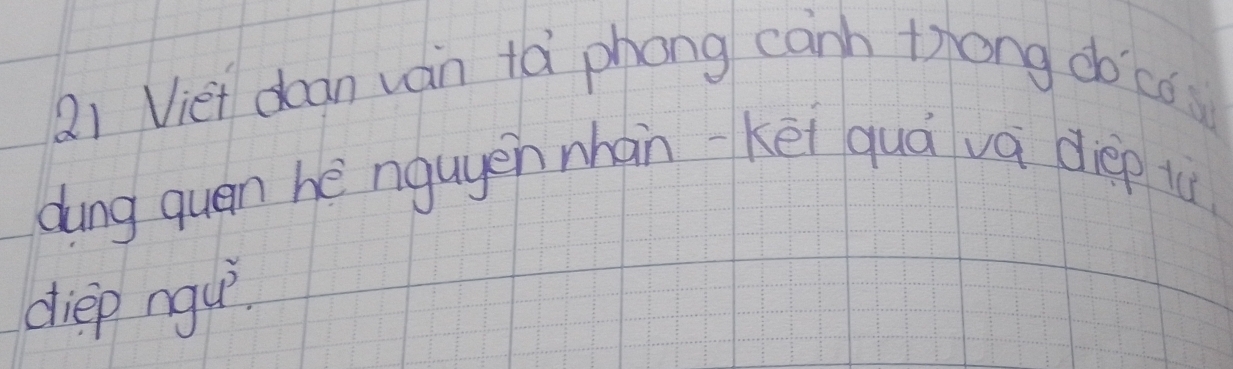 a1 Viet dean ván tà phong canh tong doco 
dung quen he ngugen nhàn-Kēi quá va diep tu 
diep ngu