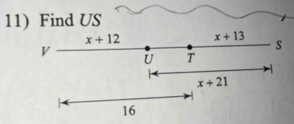 Find US
x+12
x+13
V
s
U T
x+21
16