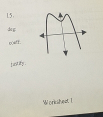 deg: 
coeff: 
justify: 
Worksheet l