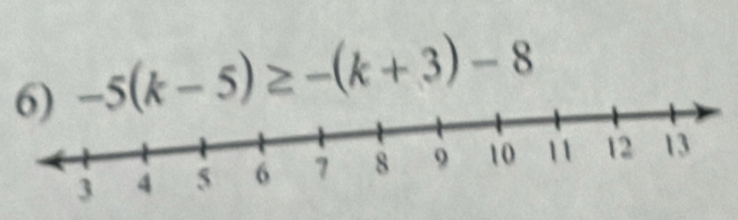 -5(k-5)≥ -(k+3)-8