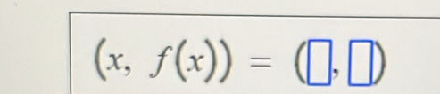 (x,f(x))=(□ ,□ )