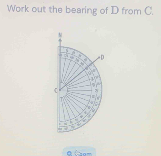 Work out the bearing of D from C. 
Coom