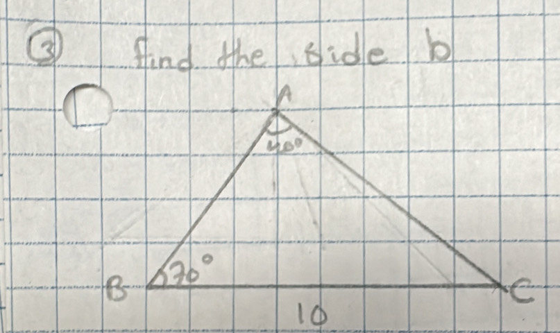 ③ find the side b