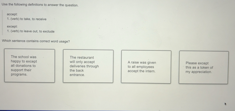 Solved: Use the following definitions to answer the question. accept: 1 ...