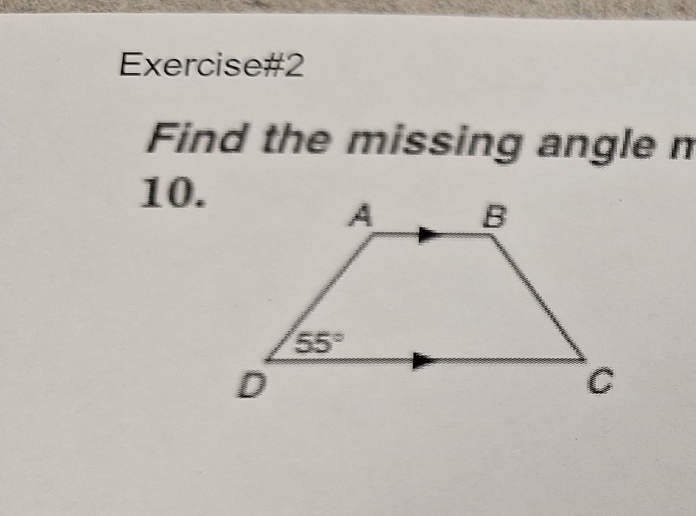 Exercise#2
Find the missing angle m
10.