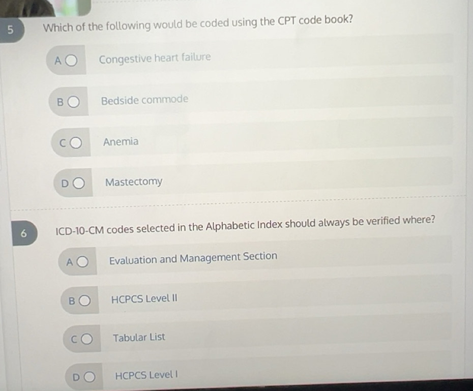 Solved: Which of the following would be coded using the CPT code book ...