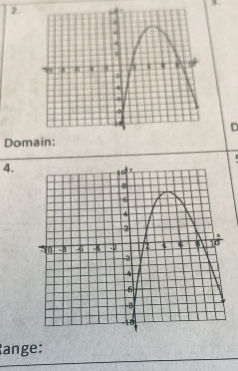 2 
3. 
D 
Dom 
4. 
Range: