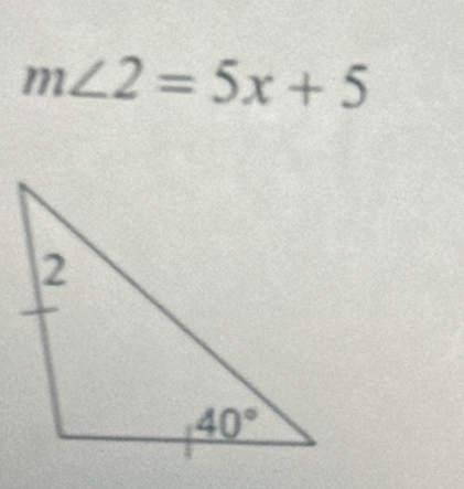 m∠ 2=5x+5