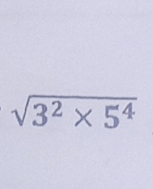 sqrt(3^2* 5^4)