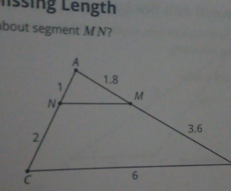 Lssing Length 
bout segment M N?