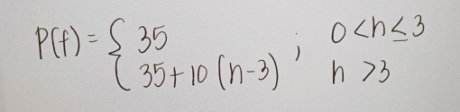 P(f)=beginarrayl 35in0 3endarray.