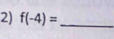 f(-4)= _